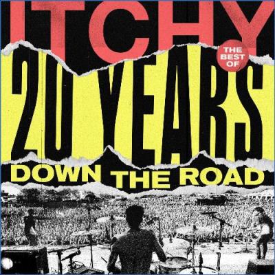 VA - ITCHY - 20 Years Down The Road (Best Of) (2021) (MP3)