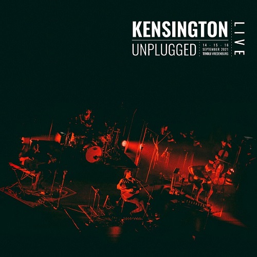 Kensington - Unplugged (2021)