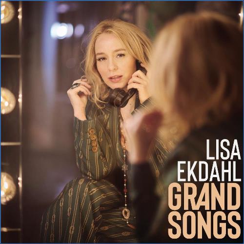 VA - Lisa Ekdahl - Grand Songs (2021) (MP3)