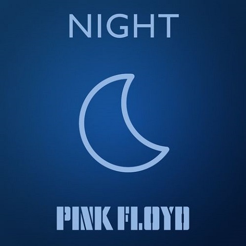 Pink Floyd - Night (Compilation) (2021)