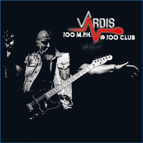 VA - Vardis - 100mph at 100club (Live) (2021) (MP3)