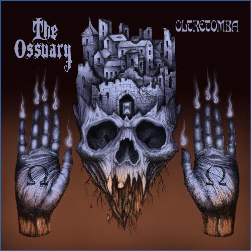 VA - The Ossuary - Oltretomba (2021) (MP3)