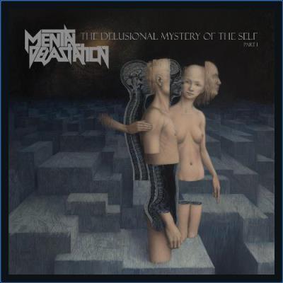 VA - Mental Devastation - The Delusional Mystery of the Self (Part 1) (2021) (MP3)