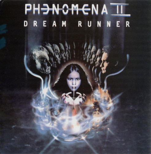 Phenomena II - Dream Runner (1987) (LOSSLESS)