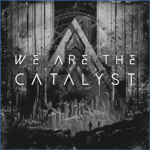 VA - We Are the Catalyst - Perseverance (2021) (MP3)