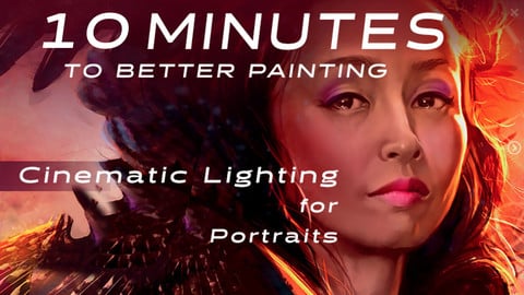 Chris Petrocchi - 10 MINUTES TO BETTER PORTRAIT PAINTING-Cinematic Lighting