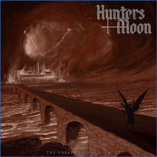 VA - Hunters Moon - The Great Pandemonium (2021) (MP3)