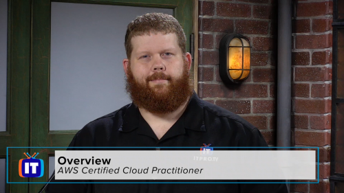 ITProTV - AWS Certified Cloud Practitioner