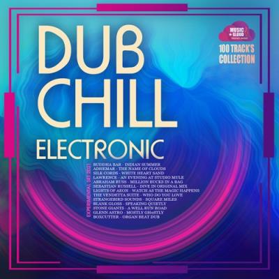 VA - Dub Chill Electronic (2021) (MP3)