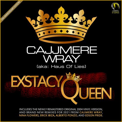 VA - Cajjmere Wray Feat. Haus Of Lies - Exstacy Queen (20th Anniversary Edition) (2021) (MP3)