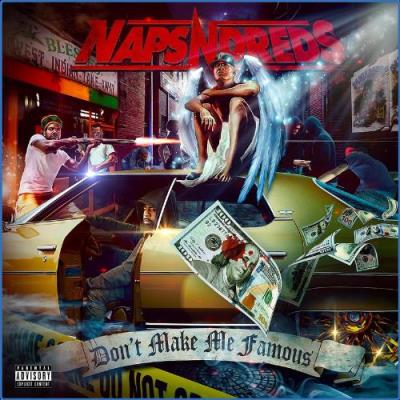 VA - NapsNdreds - Don't Make Me Famous (2021) (MP3)