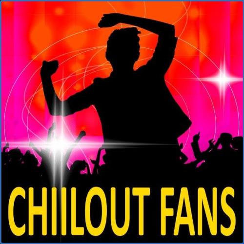 VA - Chillout Fans (2021) (MP3)