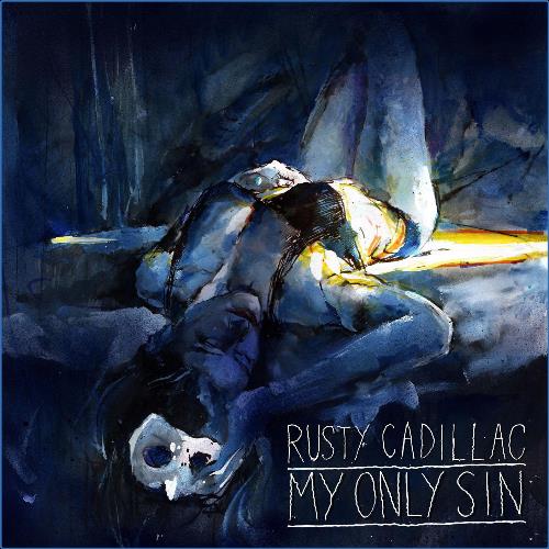 VA - Rusty Cadillac - My Only Sin (2021) (MP3)