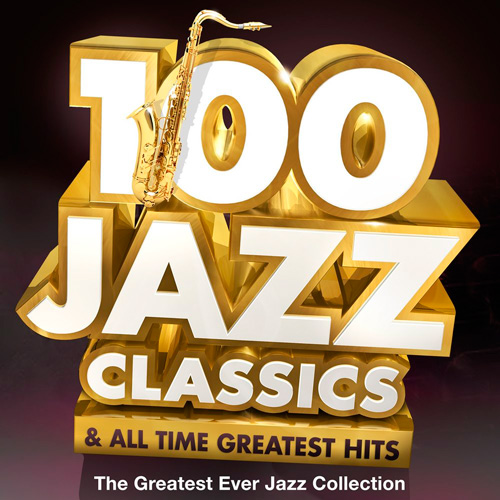 100 Jazz Classics (2021) Mp3