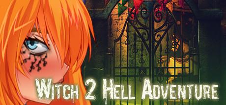 Witch 2: Hell adventure (TownDarkTales) [uncen] - 2.55 GB