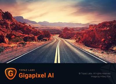 Topaz Gigapixel AI 5.7.2 Portable