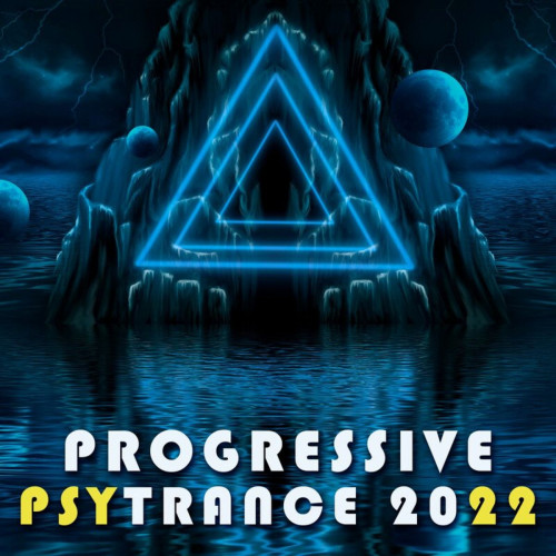 VA - Progressive Psy Trance 2022 (2021)