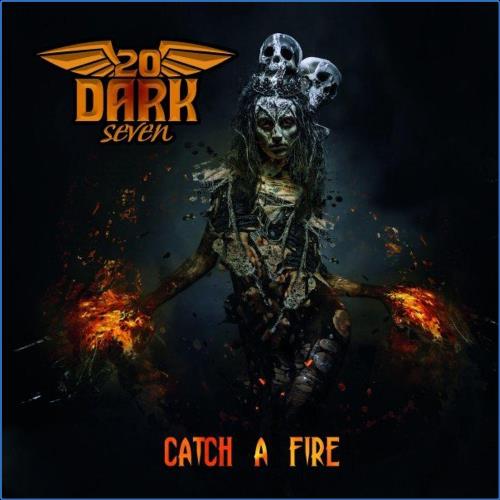 VA - TwentyDarkSeven - Catch a Fire (2021) (MP3)