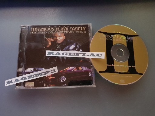 Lil Byrd Presents Infamous Playa Family-Focused On Ambitions Vol II-CD-FLAC-2000-RAGEFLAC