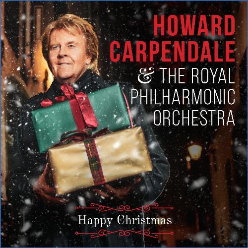 VA - Howard Carpendale & Royal Philharmonic Orchestra - Happy Christmas (2021) (MP3)