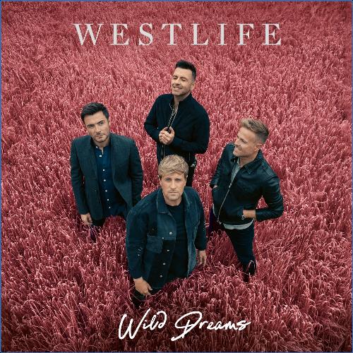 Westlife - Wild Dreams (Deluxe) (2021)