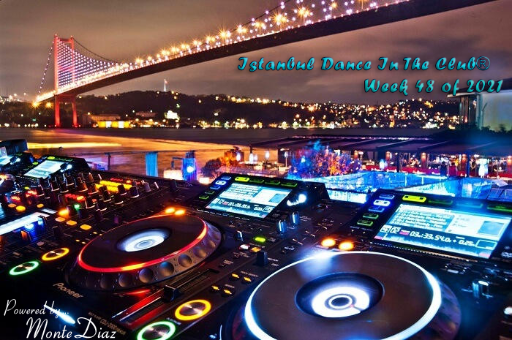 VA - Istanbul Dance In The Club Week 48 of 2021 [WEB-FLAC 16-bits 44 1 kHz]