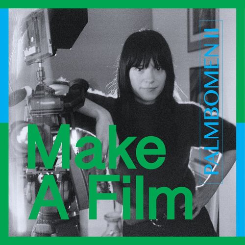 VA - Palmbomen II - Make A Film (2021) (MP3)