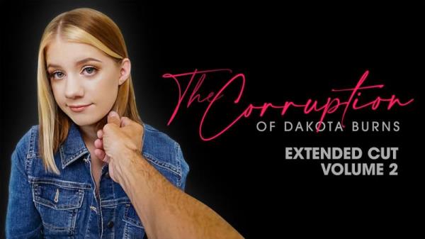 Dakota Burns - The Corruption of Dakota Burns: Chapter Two (Teen, Young) DadCrush.com [SD]