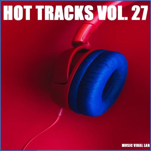 VA - Hot Tracks Vol. 27 (2021) (MP3)
