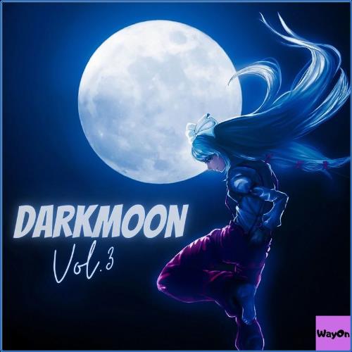 VA - Darkmoon Vol. 3 (2021) (MP3)