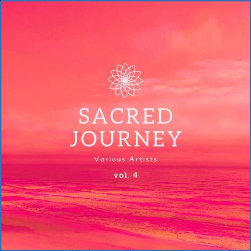 VA | Sacred Journey, Vol. 4 (2021) MP3