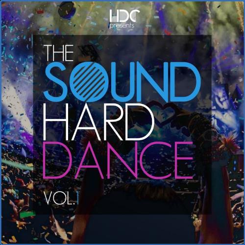 VA | The Sound Of Hard Dance Vol. 1 (2021) MP3