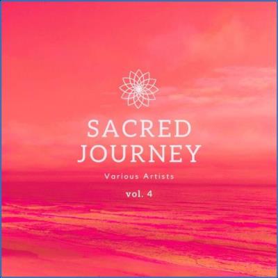 VA - Sacred Journey, Vol. 4 (2021) (MP3)