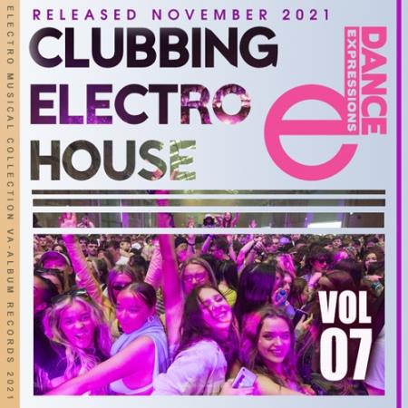 Картинка E-Dance: Clubbing Electro House Vol.07 (2021)