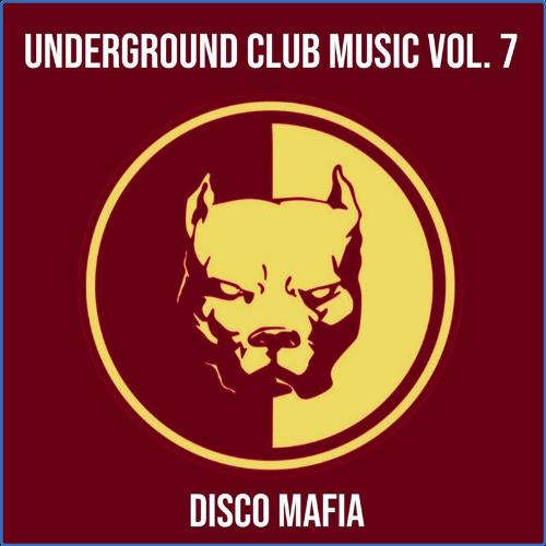 VA - Underground Club Music Vol 7 (2021) (MP3)