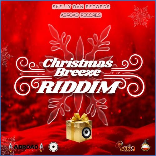 VA - Christmas Breeze Riddim (2021) (MP3)