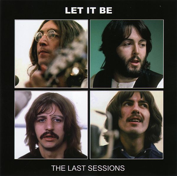 The Beatles - Let It Be The Last Sessions (2CD) FLAC