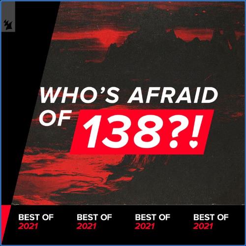 VA - Who's Afraid Of 138?! Best Of 2021 (2021) (MP3)
