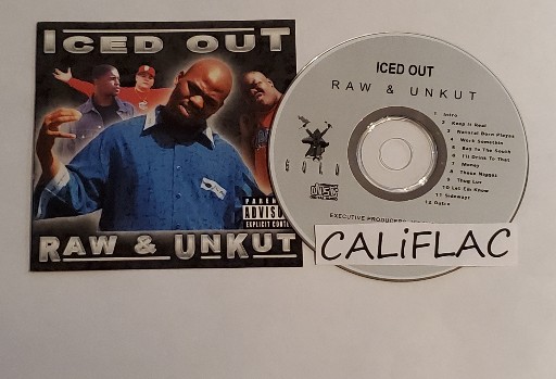 Iced Out-Raw And Unkut-CD-FLAC-2001-CALiFLAC