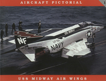 USS Midway Air Wings (Aircraft Pictorial №1)