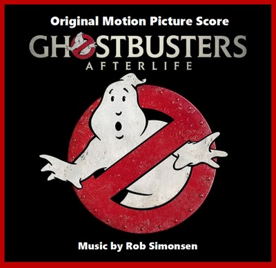 Ghostbusters: Afterlife Soundtrack (Deluxe By Rob Simonsen)