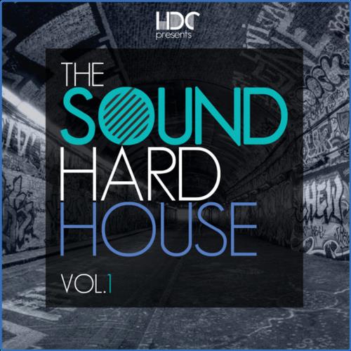 VA - The Sound Of Hard House, Vol. 1 (Mix 2) (2021) (MP3)