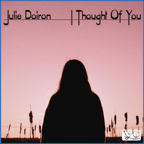 VA - Julie Doiron - I Thought Of You (2021) (MP3)