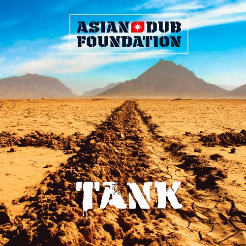 VA - Asian Dub Foundation - Tank (Remastered) (2021) (MP3)