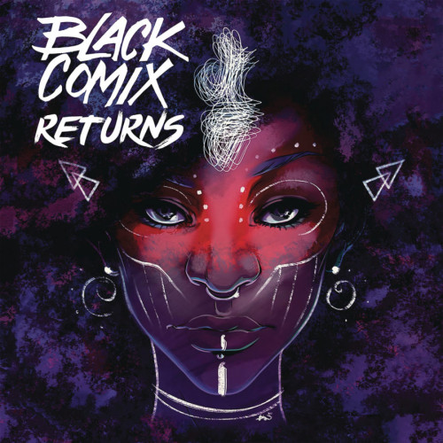 Lion Forge Comics - Black Comix Returns 2018