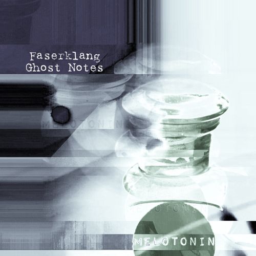 VA - Faserklang - Ghost Notes (2021) (MP3)
