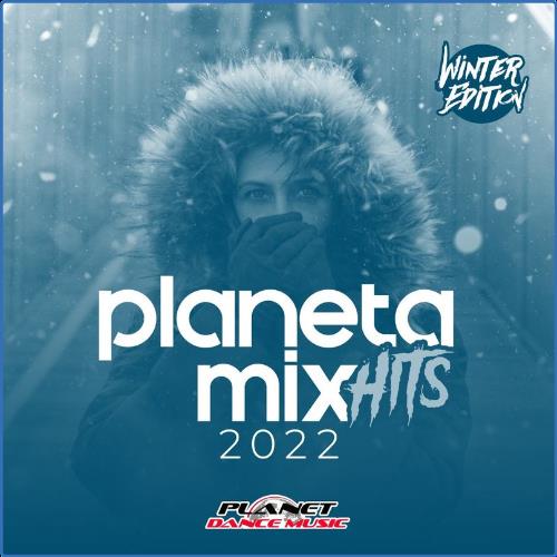 VA - Planeta Mix Hits 2022: Winter Edition (2021) (MP3)