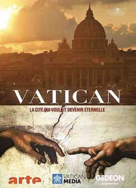   ,     / Vatican - La cite qui voulait devenir eternelle (2020) DVB
