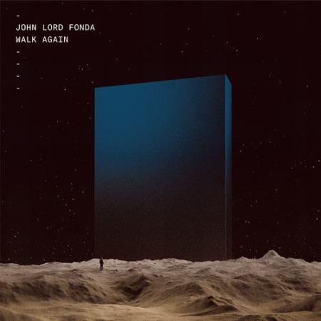 John Lord Fonda - Walk Again (2021)