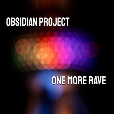 VA - Obsidian Project - One More Rave (2021) (MP3)